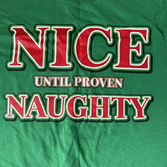 Christmas Shirt Size 2XL Green Nice Until Proven Naughty Crew Neck Pullover - Picture 9 of 10